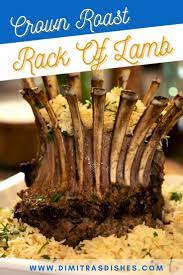 Crown Roast Rack Of Lamb Recipe Easy Holiday Recipes Lamb Recipes Rack Of Lamb