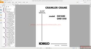 Kobelco Crawler Crane Ck1600 1f Cke1350 1f Shop Manual