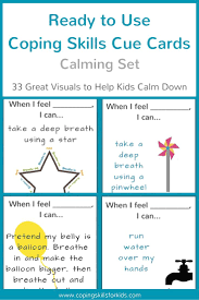Looking For Great Visuals To Help Kids Calm Down Here Are 33 Ready To Use Cue Cards You Can Laminat Kids Coping Skills Coping Skills Activities Coping Skills