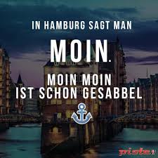 Piste Hamburg Timeline Photos Hamburg Heimat Hamburg Plattdeutsch Spruch