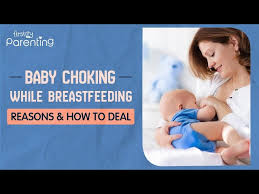 This could help babies to manage the problem. Baby Choking During Breastfeeding Causes Remedies Prevention