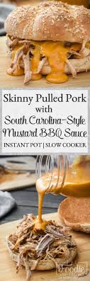 Slow cooked pulled pork loin; Healthy Pulled Pork With Mustard Bbq Sauce Instant Pot Slow Cooker The Foodie And The Fix