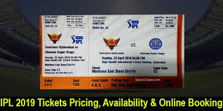 Ipl 2019 Tickets Pricing Availability Online Booking