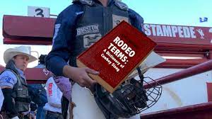 Rodeo Terms Florodeo S Full Dictionary Of Cowboy Slang Florodeo