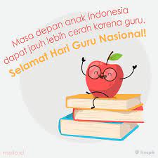 Gambar ucapan selamat hari guru nasional 2020 review teknologi sekarang. Ucapan Selamat Hari Guru Nasional Selamat Hari Guru Guru Kata Kata Indah
