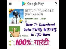 How To Download Beta Pubg Mobile In 1gb Ram With Proof Youtube