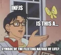 Check spelling or type a new query. 37 Memes That Any Infj Will Relate To Psychology Junkie