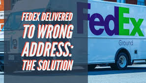 Maybe you would like to learn more about one of these? Fedex Delivered To Wrong Address What Can You Do