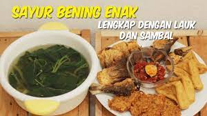 Yuk, jangan ragu untuk membuat sup bening bayam merah hari ini! Sayur Bening Bayam Enak Lengkap Dengan Lauk Dan Sambalnya Youtube