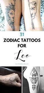 65 Leo Tattoos To Showcase Your Pride Of Being A Lion Leo Tattoos Leo Zodiac Tattoos Leo Tattoo Designs