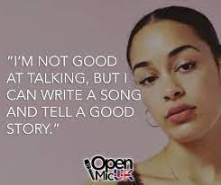 Jorja has attributed the song to her efforts to keep the conversation going, and keep the media alive. Are You Better At Speaking Through Songs Like Jorja Smith Singing Quotes Music Competition Music Quotes