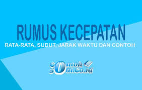 Maybe you would like to learn more about one of these? Rumus Kecepatan Rata Rata Sudut Jarak Waktu Dan Contoh Soal