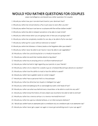 97 Would You Rather Questions For Couples Fun And Hard To Answer 30 would you rather questions that'll leave you thinking deep]. would you rather questions for couples