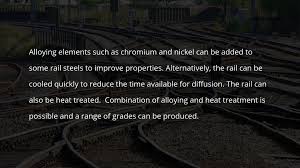 Why Steel Is Used For Rails Being Used Steel Steel Properties