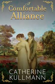 Maybe you would like to learn more about one of these? Launch Catherine Kullmann S A Comfortable Alliance Historical Novel Society