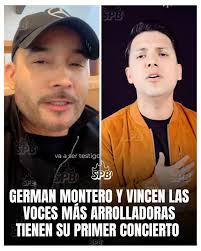 🚨🚨🚨 Esta noche, Ciudad Valles, San Luis Potosí, vibrará con el primer  concierto de Vincen Melendres y Germán Montero se presentan como las Voces  Más Arrolladoras Tras el éxito de "Si Tu