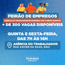 Agência do Trabalhador de Foz do Iguaçu promove Feirão de Empregos