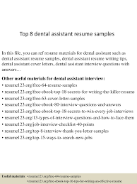 Find out how to become a dental assistant in this article from howstuffworks. Top 8 Dental Assistant Resume Samples