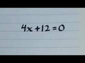 Linear Equation || 4x + 12 = 0 - YouTube