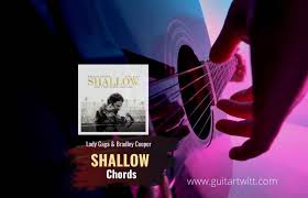 Db like youʼre my telecaster. Easy Shallow Chords By Lady Gaga Bradley Cooper Guitartwitt
