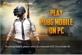 Tencent Gaming Buddy Component Id 7 Errorcode 15 Pubgmobile