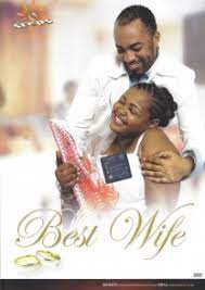 Film the best wife in the worlds. Best Wife Bongo Movie Tanzania