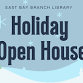 Holiday Open House at East Bay Branch event in Traverse City, MI