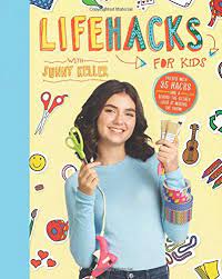 Kicking it off is meredith sinclair of meredithplays.com, who shows today's willie geist and guest cohost jane krakowski some fun ways. Life Hacks For Kids Von Keller Sunny Good 2017 Secondsale