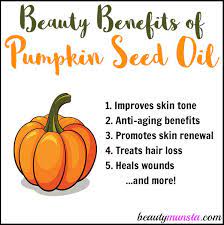 9 Beauty Benefits Of Pumpkin Seed Oil For Skin Hair Nails Pumpkin Seeds Benefits Pumpkin Seed Oil Oils For Skin