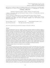 Alternative strategies include biological control where predatory insects can be introduced in a garden to feed on pests and keep them in control. Pdf Responses Of Insect Pests And Plant Diseases To Changing And Variable Climate A Review