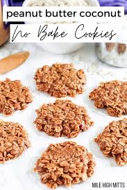 Peanut Butter Coconut No Bake Cookies Gluten Free Refined Sugar Free Dairy Free Mile High Mitt In 2020 Coconut Peanut Butter No Bake Cookies Baking