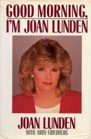 Good Morning I M Joan Lunden By Joan Lunden