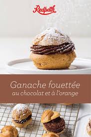 Ganache Fouettee Au Chocolat Et A L Orange Recipe Chocolate Orange Ganache Chocolate Orange Ganache