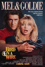 Bird On A Wire Movie Netflix Bird On A Wire 1990 Peliculas De Comedia Buenas Peliculas Peliculas