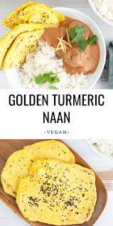 Golden Turmeric Naan It S The Perfect Flatbread For All Your Curries Elephantasticvegan Com Veg Healthy Snacks Recipes Raw Food Recipes Superfood Recipes