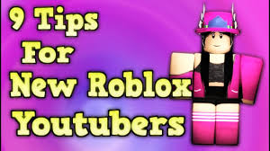 9 Tips For New Roblox Youtubers Check More At Https Jabx Net 9 Tips For New Roblox Youtuber Roblox Youtubers Video Game News