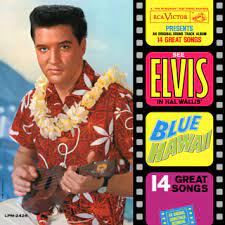 This crossword clue elvis presley sings it in blue hawaii was discovered last seen in the january 22 2021 at the new york times crossword. Blue Hawaii Soundtrack Wikipedia