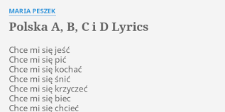 We did not find results for: Polska A B C I D Lyrics By Maria Peszek Chce Mi Sie Jesc