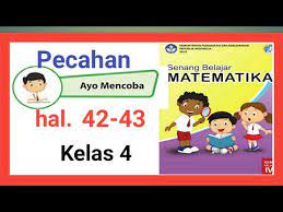We did not find results for: Ayo Mencoba Halaman 42 Aplikasi Pecahan Buku Senang Belajar Matematika Kelas 4 Youtube