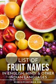 Fruits Name All Fruits Name In English And Hindi Fruits Name List Fruit Names Fruits Name In English Fruits Name List
