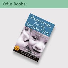 Everything you don't want to happen will happen, and you might find yourself begging for privacy and alone time. Parenting From The Inside Out How A Deeper Self Understanding Can Help You Raise Children Who Thrive Bccf Shop Your Family