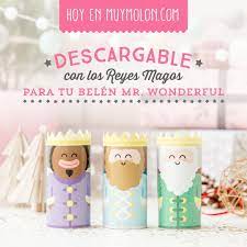 ¿todavía no sabes qué regalar? Nuevo Descargable Hoy En El Blog Para Que Tu Belen Tenga Los Reyes Magos Mas Wonder Mr Wonderful Scoopnest