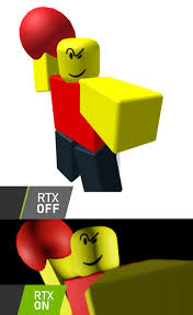 I made the RTX on version btw : rbloxymemes