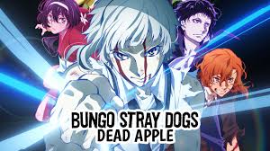 #4 gekijouban bungou stray dogs п/ф (1 эп.), адаптация манги, 2018. Bungo Stray Dogs Dead Apple Flixster