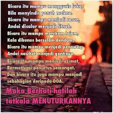 Kerana mulut badan binasa bermaksud akan mendapat musibah atau sesuatu yang buruk disebabkan oleh percakapan yang dibuat. Tatkala Kita Berbicara Atau Menuturkan Atau Memberi Komen Berhati Hatilah Agar Tidak Tergelincir Lidah Janganlah Positive Quotes Beautiful Quotes Best Quotes