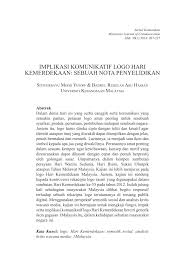 Proklamasi kemerdekaan indonesia dilaksanakan pada hari jumat, 17 agustus 1945 tahun masehi, atau tanggal 17 agustus 2605 menurut tahun jepang, yang dibacakan oleh soekarno dengan didampingi oleh drs. Pdf Implikasi Komunikatif Logo Hari Kemerdekaan Sebuah Nota Penyelidikan
