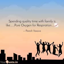 Make sure that you are spending time with your family so that you can develop deep relationships that are meant to last a lifetime. Quotes About Having Time With Family Spyrozones Blogspot Com