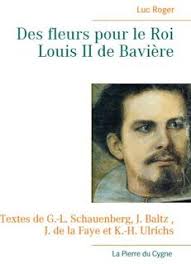 Roses Des Alpes Et Gentianes Un Roman Au Parfum Wagnerien Avec Images Roi Louis Roman Baviere