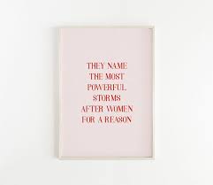 Printable Feminist Art Quote About Women Strength Pink And Red Poster Inspirational Quote Empowerment Wal Wall Art Quotes Trendy Wall Art Art Prints Quotes