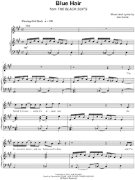 What song has the most ridiculous lyrics, and why? Blue Hair From The Black Suits Sheet Music In A Major Transposable Download Print Sku Mn0147885